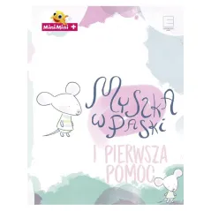MYSZKA W PASKI I PIERWSZA POMOC - Edipresse Książki