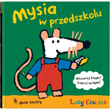 MYSIA W PRZEDSZKOLU 2+ Lucy Cousins
