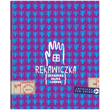 Rękawiczka. Ukraińska Bajka Ludowa Rękawiczka. Ukraińska Bajka Ludowa