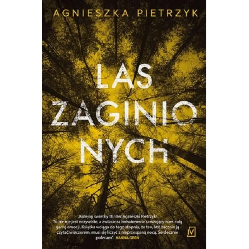 Las zaginionych  Pietrzyk Agnieszka