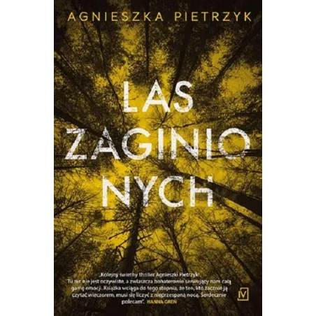 Las zaginionych  Pietrzyk Agnieszka