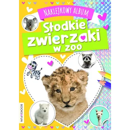 SŁODKIE ZWIERZAKI W ZOO NAKLEJKOWY ALBUM - Books and Fun
