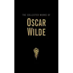 COLLECTED WORKS OF OSCAR WILDE - Wordsworth