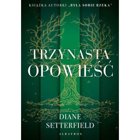 Trzynasta Opowieść Trzynasta Opowieść