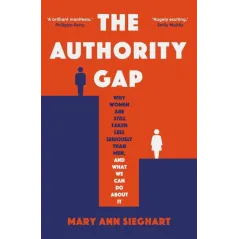 THE AUTHORITY GAP Mary Ann Sieghart - Penguin Books