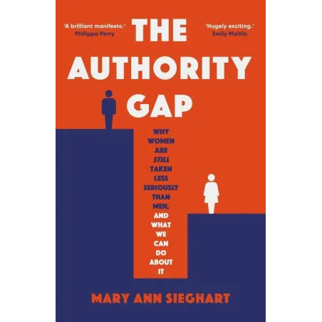 THE AUTHORITY GAP Mary Ann Sieghart - Penguin Books