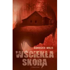 WŚCIEKŁA SKÓRA - Videograf