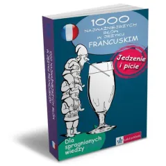 1000 NAJWAŻNIEJSZYCH SŁÓW JEDZENIE I PICIE FRANCUSKI - LektorKlett