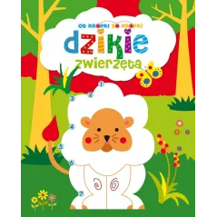 OD KROPKI DO KROPKI DZIKIE ZWIERZĘTA - Olesiejuk