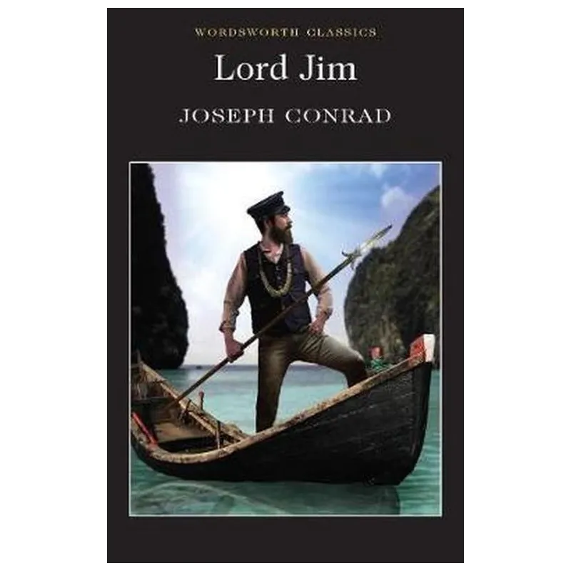 LORD JIM Joseph Conrad - Wordsworth