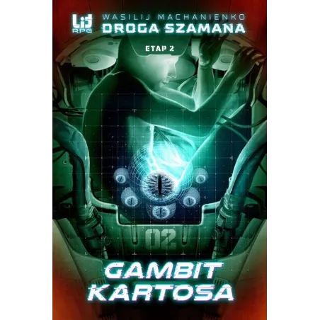 GAMBIT KARTOSA DROGA SZAMANA ETAP 2 Wasilj Machanienko - Insignis