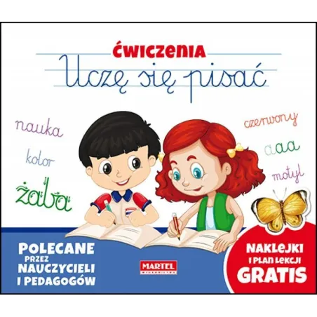 ĆWICZENIA UCZĘ SIĘ PISAĆ Katarzyna Sarba - Martel