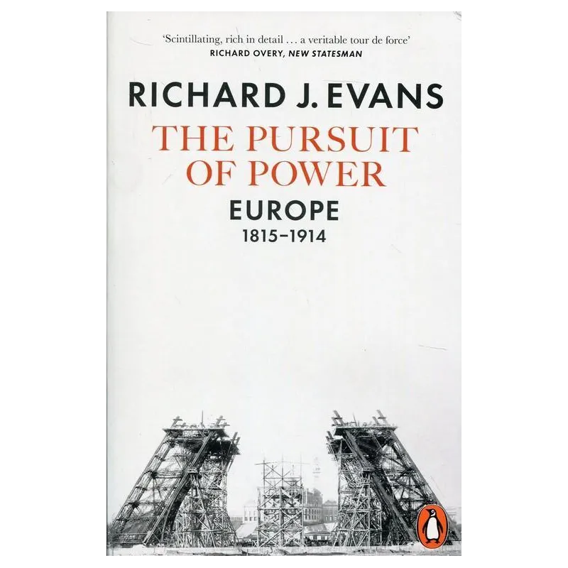 THE PURSUIT OF POWER Richard Evans - Penguin Books