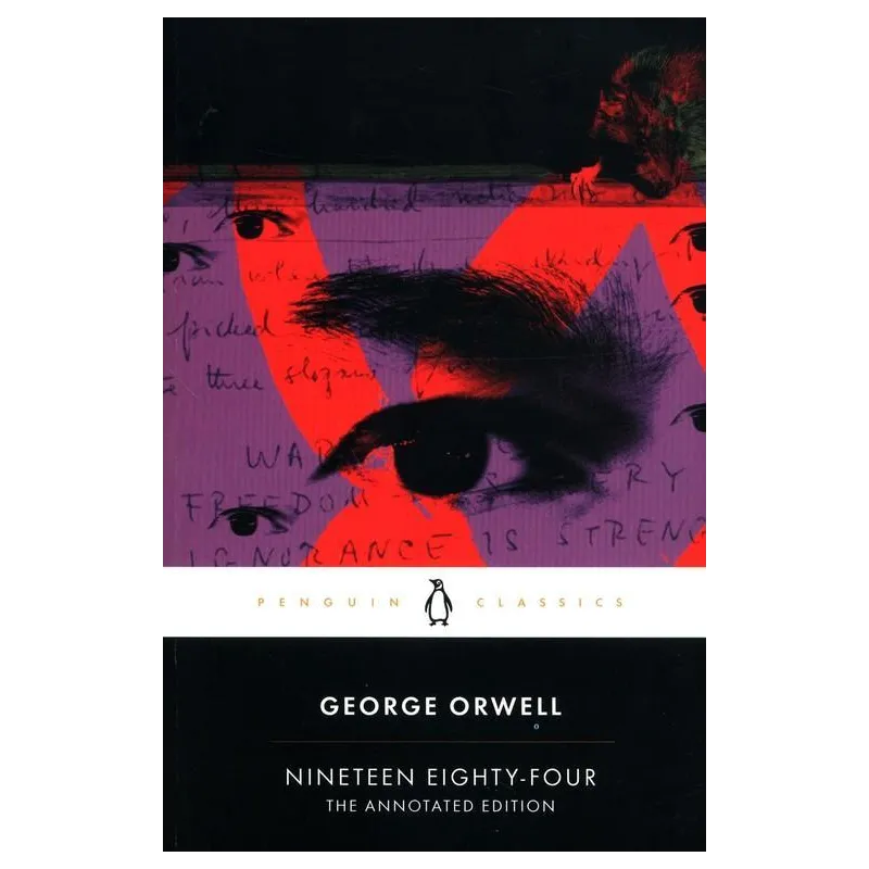 NINETEEN EIGHTY-FOUR George Orwell - Penguin Books