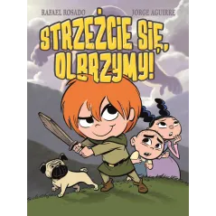 STRZEŻCIE SIĘ OLBRZYMY Jorge Aguirre - Jaguar