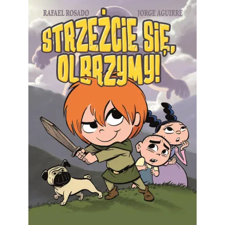 STRZEŻCIE SIĘ OLBRZYMY Jorge Aguirre - Jaguar