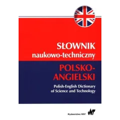 SŁOWNIK NAUKOWO-TECHNICZNY POLSKO-ANGIELSKI - WNT