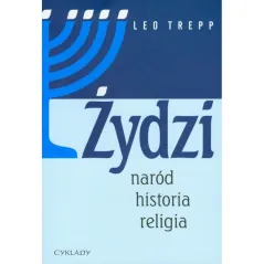 ŻYDZI NARÓD HISTORIA RELIGIA Leo Trepp - Cyklady