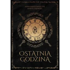 OSTATNIA GODZINA Anna Bartłomiejczyk, Marta Gajewska - WasPos