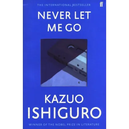 Never Let Me Go Never Let Me Go