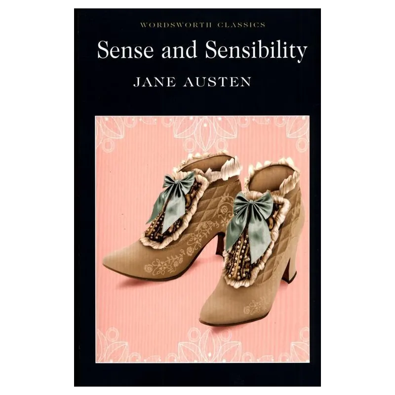 SENSE AND SENSIBILITY Jane Austen - Wordsworth