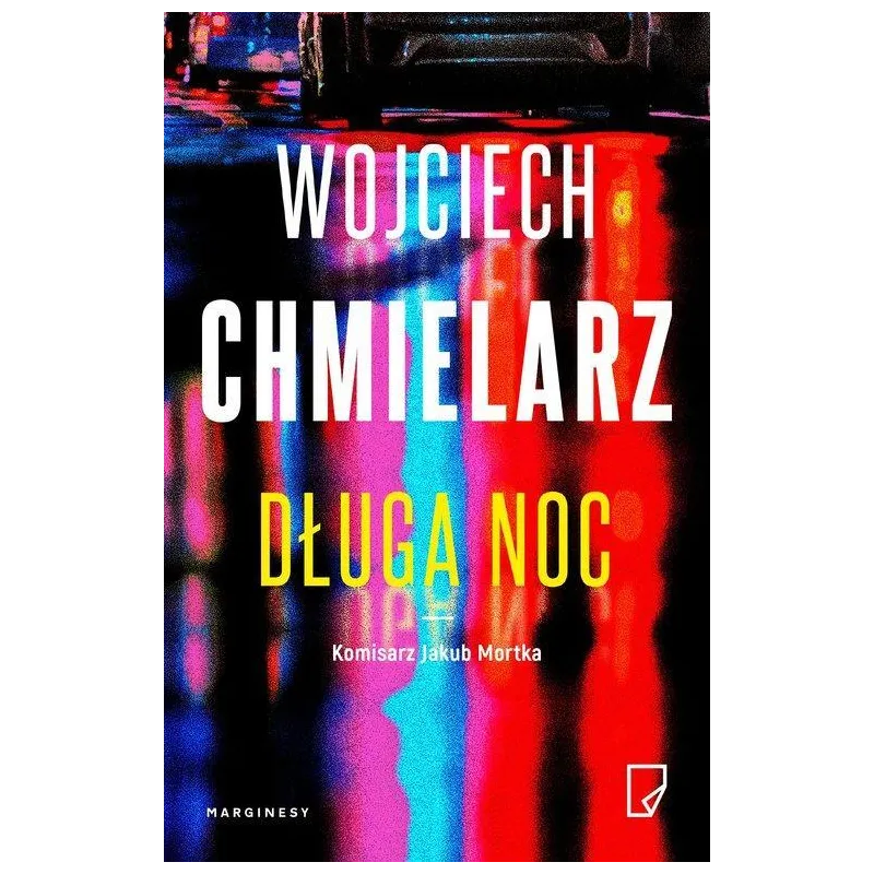 DŁUGA NOC Wojciech Chmielarz - Marginesy