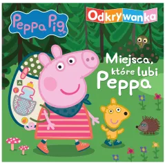 ŚWINKA PEPPA MIEJSCA, KTÓRE LUBI PEPPA ODKRYWANKA - Media Service Zawada