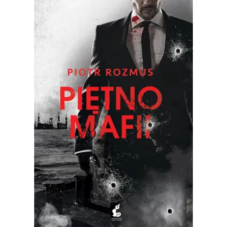 PIĘTNO MAFII Piotr Rozmus - Sonia Draga