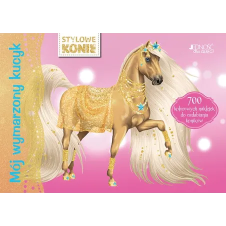 MÓJ WYMARZONY KUCYK - Jedność