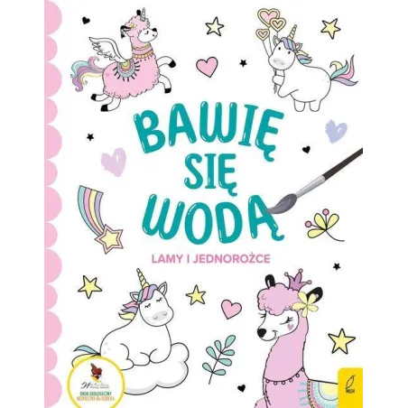 BAWIĘ SIĘ WODĄ LAMY I JEDNOROŻCE - Wilga