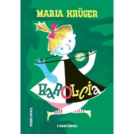 KAROLCIA Maria Krüger - Siedmioróg