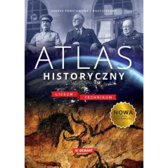 ATLAS HISTORYCZNY LICEUM TECHNIKUM Elżbieta Olczak - Demart