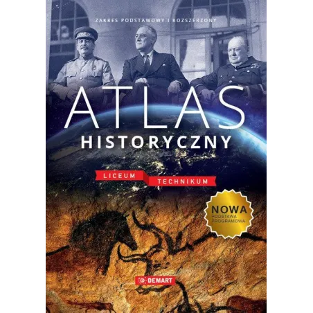 ATLAS HISTORYCZNY LICEUM TECHNIKUM Elżbieta Olczak - Demart