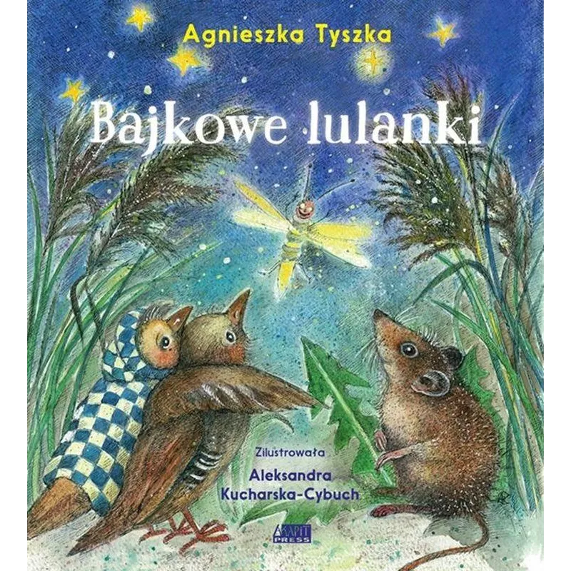 BAJKOWE LULANKI Agnieszka Tyszka - Akapit Press