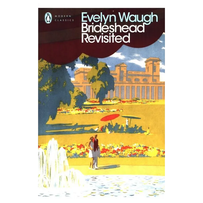 BRIDESHEAD REVISITED Evelyn Waugh - Penguin Books