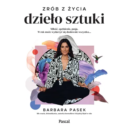 Zrób Z Życia Dzieło Sztuki Zrób Z Życia Dzieło Sztuki