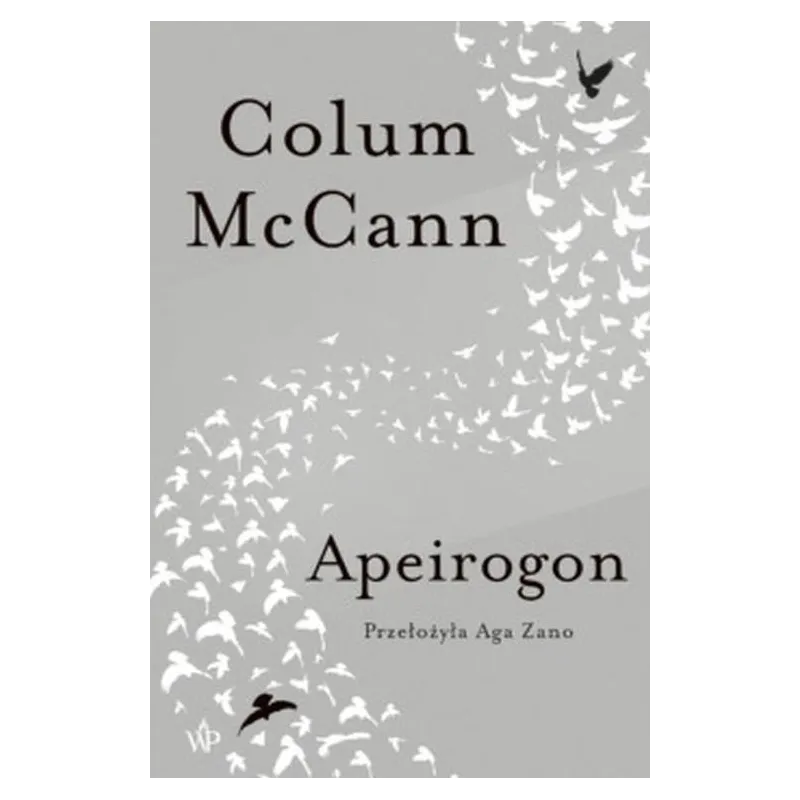 APEIROGON Colum McCann - Poznańskie