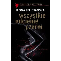 WSZYSTKIE ODCIENIE CZERNI - Akurat