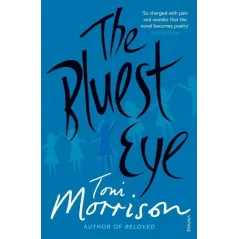 THE BLUEST EYE Toni Morrison - Vintage
