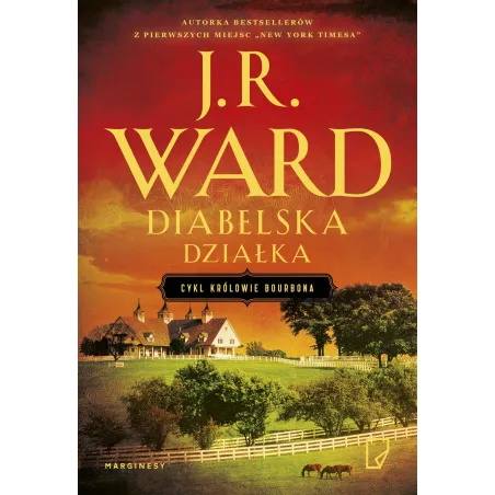 DIABELSKA DZIAŁKA J.R. Ward - Marginesy
