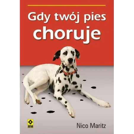 Gdy Twój Pies Choruje Nico Maritz