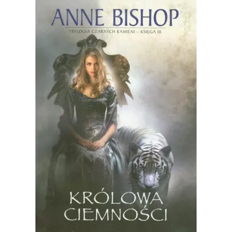 KRÓLOWA CIEMNOŚCI Anne Bishop - Initium