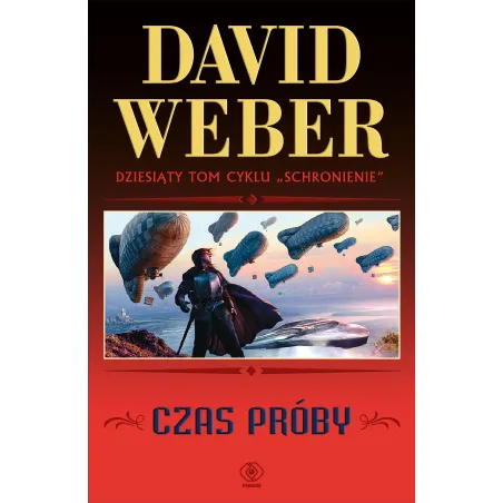 CZAS PRÓBY David Weber - Rebis