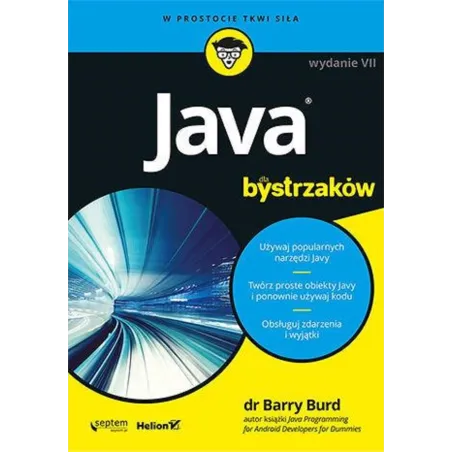 JAVA DLA BYSTRZAKÓW Barry Burd - Septem