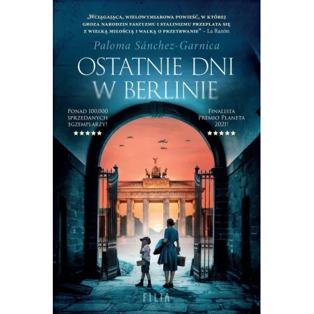 OSTATNIE DNI W BERLINIE Paloma Sánchez-Garnica - Filia