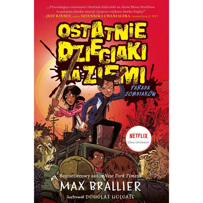 OSTATNIE DZIECIAKI NA ZIEMI PARADA ZOMBIAKÓW Max Brallier - Jaguar