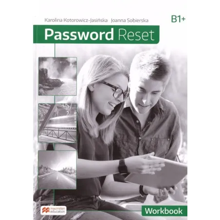 PASSWORD RESET B1+ WORKBOOK - Macmillan