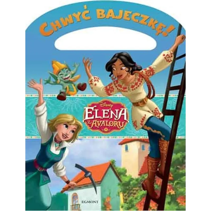 DISNEY ELENA Z AVALORU CHWYĆ BAJECZKĘ! - Harperkids