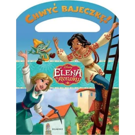 DISNEY ELENA Z AVALORU CHWYĆ BAJECZKĘ! - Harperkids