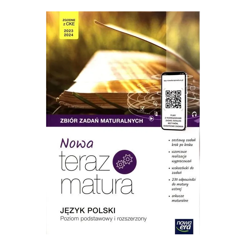 JĘZYK POLSKI ZBIÓR ZADAŃ MATURALNYCH POZIOM PODSTAWOWY I ROZSZERZONY Marianna Gutowska, Hanna Moszczeńska - Nowa Era